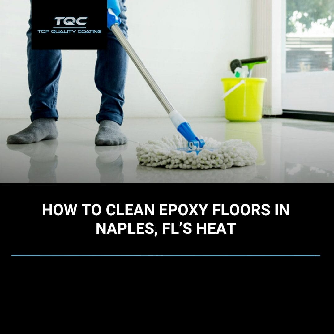 Cleaning epoxy floors in Naples, Florida, showing a microfiber mop maintaining a glossy finish