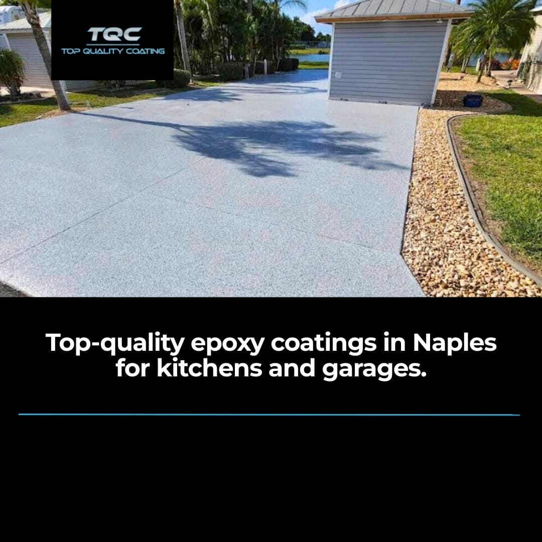 Epoxy Coatings: Perfect for Naples Kitchens and Garages