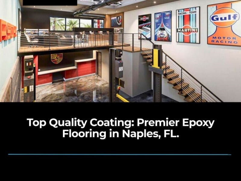 Epoxy Flooring Excellence in Naples, FL
