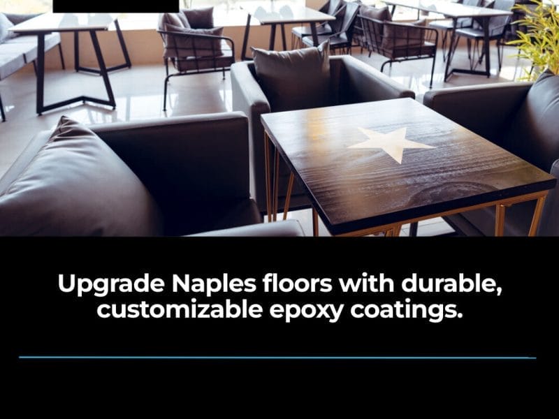 Enhance Naples Homes with Durable Epoxy Floor Coatings