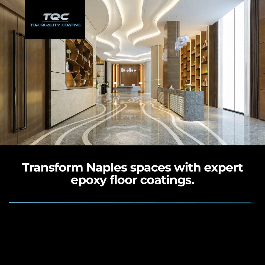 Enhance Your Naples Home with Expert Epoxy Floor Coatings