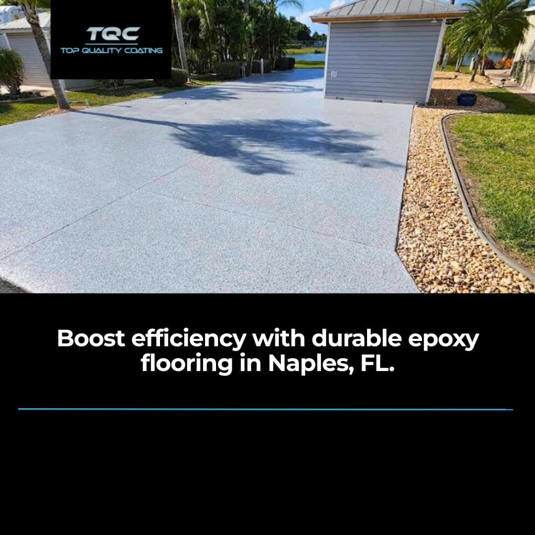 Improve Workplace Efficiency with Epoxy Flooring in Naples
