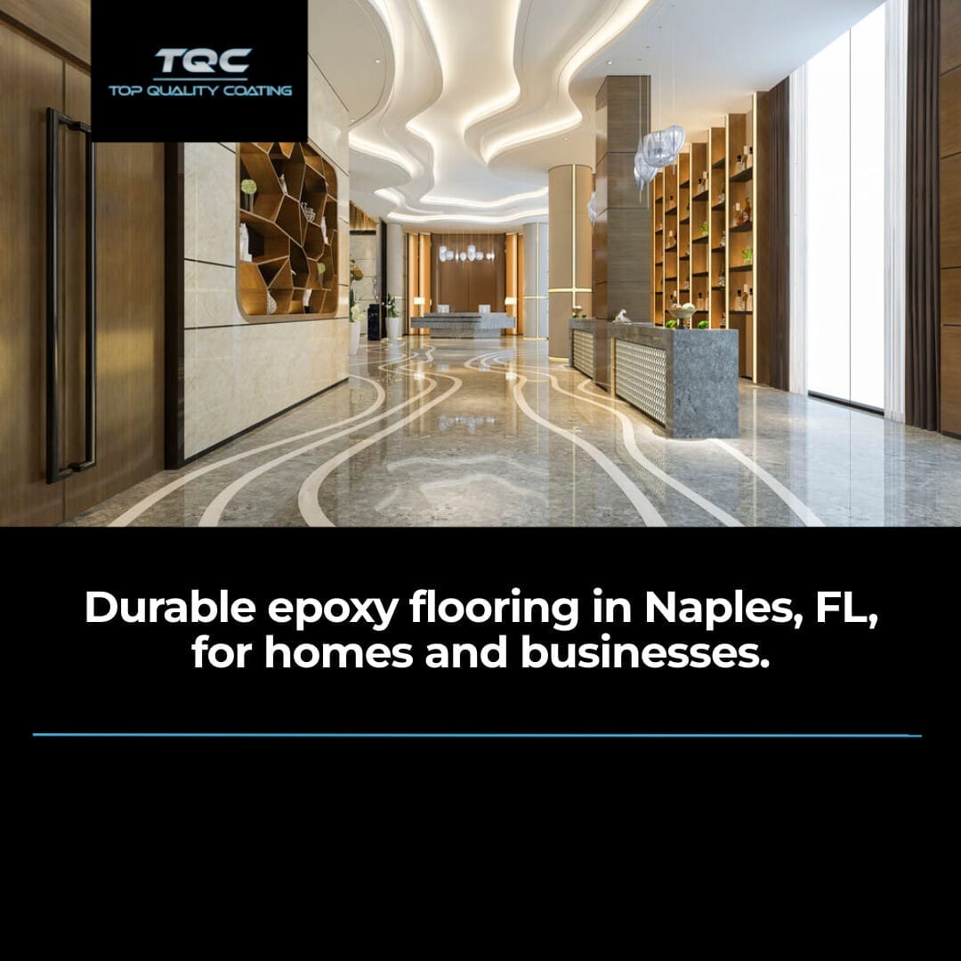 Naples Epoxy Flooring: Durable Solutions for Floridian Homes
