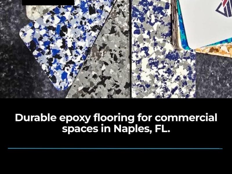 Optimize Your Commercial Space with Epoxy Flooring in Naples